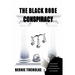The Black Robe Conspiracy