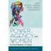 Power, Agency, and Women in the Mission of God: Interdisciplinary, Intercultural Conversations