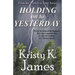 Holding on to Yesterday