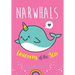 Narwhals: Unicorns of the Sea Colouring Book