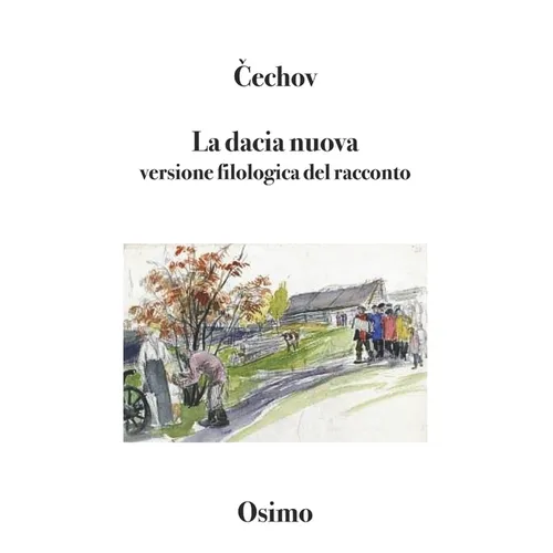 La dacia nuova: versione filologica del racconto