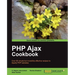 PHP Ajax Cookbook