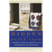 Hidden in Plain View: A Secret Story of Quilts and the Underground Railroad