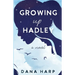 Growing up Hadley