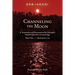 Channeling the Moon: A Translation and Discussion of Qi Zhongfu's Hundred Questions on Gynecology, Part One