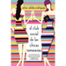 El Club Social de Las Chicas Temerarias: Una Novela (Spanish Edition of the Dirty Girls Social Club)