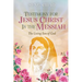 Testimony for Jesus Christ Is the Messiah: The Living Son of God