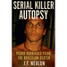 Serial Killer Autopsy: Pedro Rodrigues Filho
