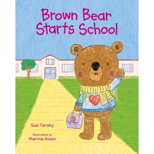 Brown Bear Starts School