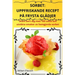 Sorbet: Uppfriskande Recept På Frysta Glädjer: Erfrischende Rezepte Für Gefrorene Köstlichkeiten
