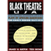 Black Theatre USA Revised and Expanded Edition, Volume 1 of a 2 Volume Set: Plays by African Americans from 1847 to 1938