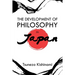 The Development of Philosophy in Japan: A Dissertation Presented to the Faculty of Princeton University in Candidacy for the Degree of Doctor of Philo