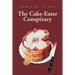 The Cake-Eater Conspiracy