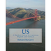 Us!: A Guided Course in American English and Culture