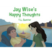 Jay Wise's Happy Thoughts