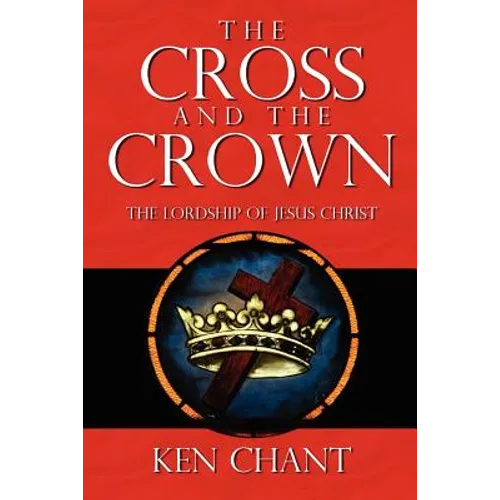 The Cross and The Crown