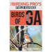 Birds of Georgia (The Birding Pro's Field Guides)