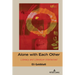 Alone with Each Other: Literacy and Literature Intertwined