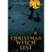 Christmas Witch List: A Westwick Witches Paranormal Cozy Mystery