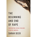 The Beginning and End of Rape: Confronting Sexual Violence in Native America