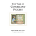 The Tale of Ginger and Pickles