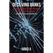 Deceiving Banks: International Trade Finance Corrupt Practices (International Edition)