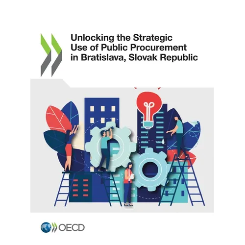 Unlocking the Strategic Use of Public Procurement in Bratislava, Slovak Republic