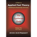A Primer on Applied Feel Theory: Rethinking the Relationship with Society (The Equilibrium Texts, Vol. 2)