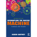 Dismantling the Racism Machine: A Manual and Toolbox