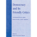 Democracy and Its Friendly Critics: Tocqueville and Political Life Today