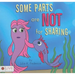 Some Parts are NOT for Sharing