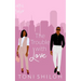 The Trouble With Love: Faith & Fortune 1