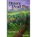 History of a Dead Man: A Sacred Knight Tale