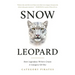 Snow Leopard: How Legendary Writers Create A Category Of One
