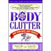 Body Clutter: Love Your Body, Love Yourself