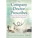 The Company Doctor Prescribes