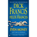 Even Money