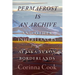 Permafrost Is an Archive: And Other Inheritances from the Alaska-Yukon Borderlands