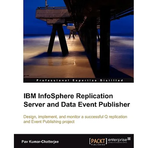 IBM Infosphere Replication Server and Data Event Publisher