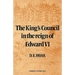 The King's Council in the Reign of Edward VI