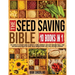 THE SEED SAVING BIBLE [10 Books in 1]: The Complete Expert's Guide To Harvest, Store, Germinate, Keep Your Vegetable And Herb Seeds Fresh For Years &