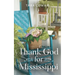 Thank God for Mississippi