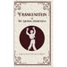 Frankenstein oR The Modern Prometheus