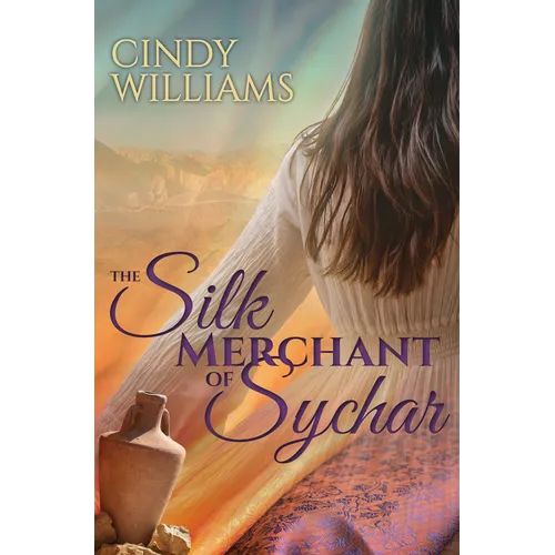 The Silk Merchant of Sychar