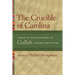 The Crucible of Carolina: Essays in the Development of Gullah Language and Culture