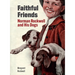 Faithful Friends: Norman Rockwell and His Dogs