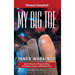 My Big TOE - Inner Workings H: Book 3 of a Trilogy Unifying Philosophy, Physics, and Metaphysics