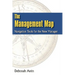 The Management Map: Navigation Tools for the New Manager