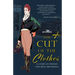 The Cut of the Clothes: A Story of Prinny and Beau Brummell
