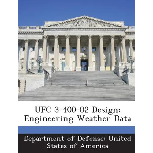 Ufc 3-400-02 Design: Engineering Weather Data